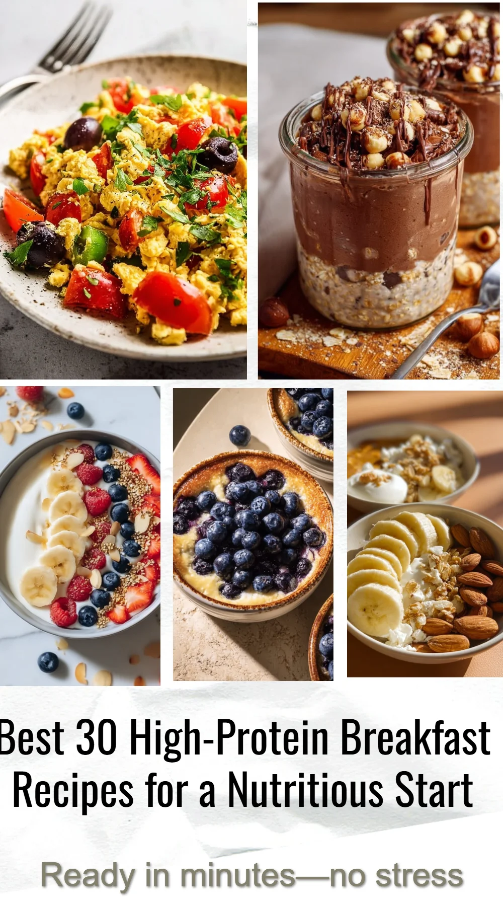 Best 30 High-Protein Breakfast Recipes for a Nutritious Start 1 High-protein breakfast recipes for a nutritious start to your day