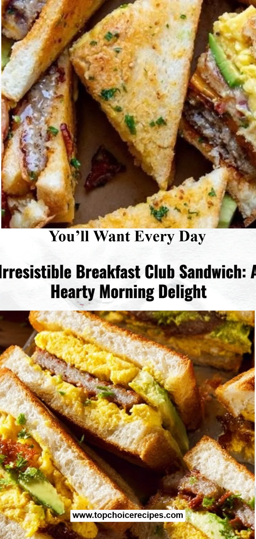 Breakfast Club Sandwich