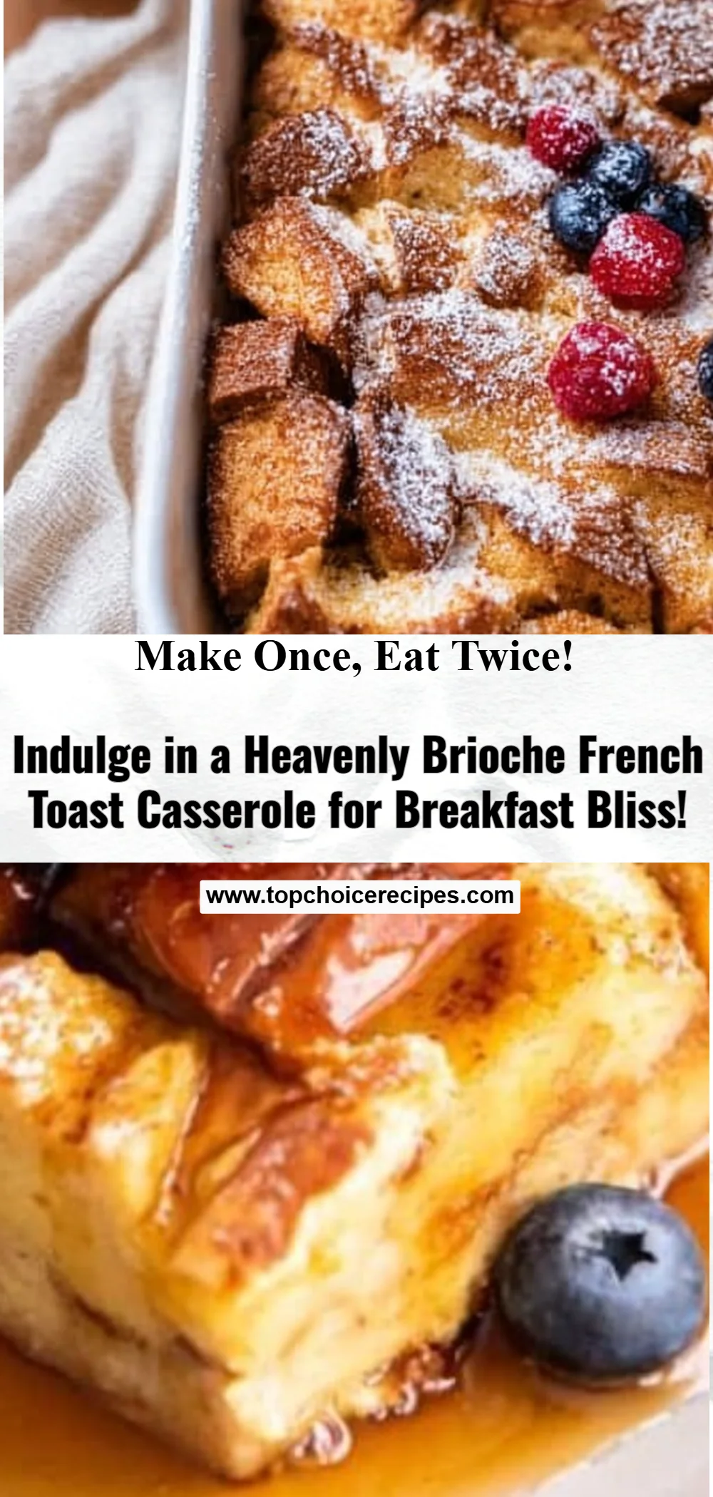 Brioche French Toast Casserole