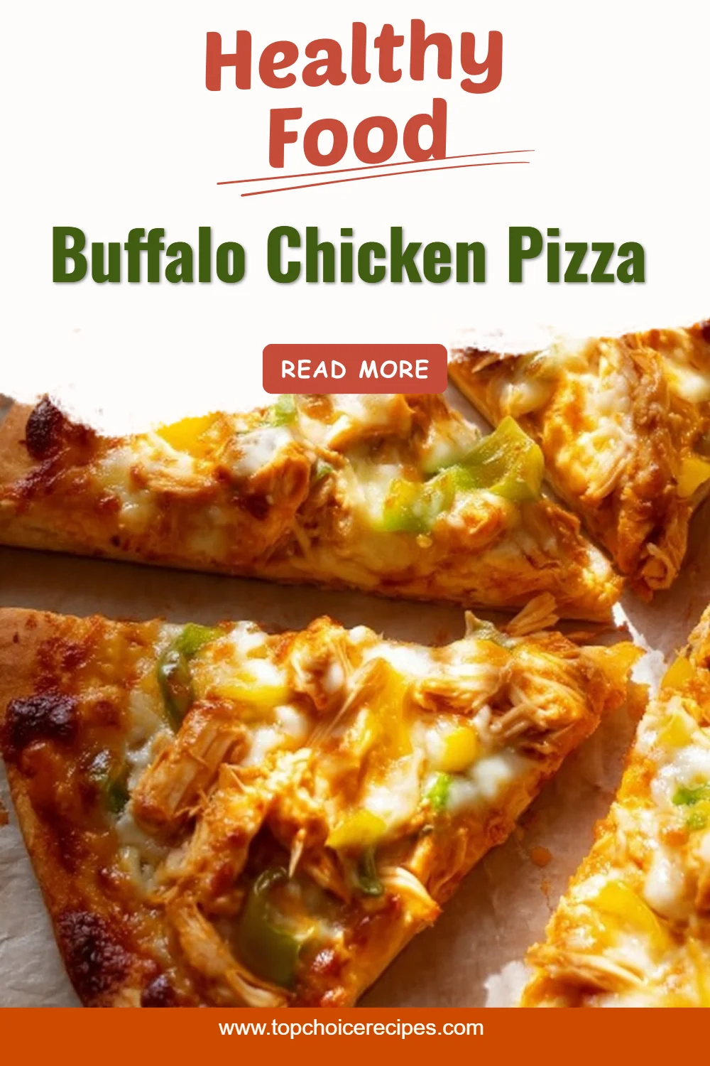 Buffalo Chicken Pizza