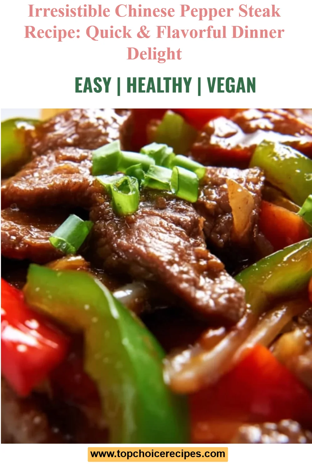 Chinese Pepper Steak 6 Chinese Pepper Steak