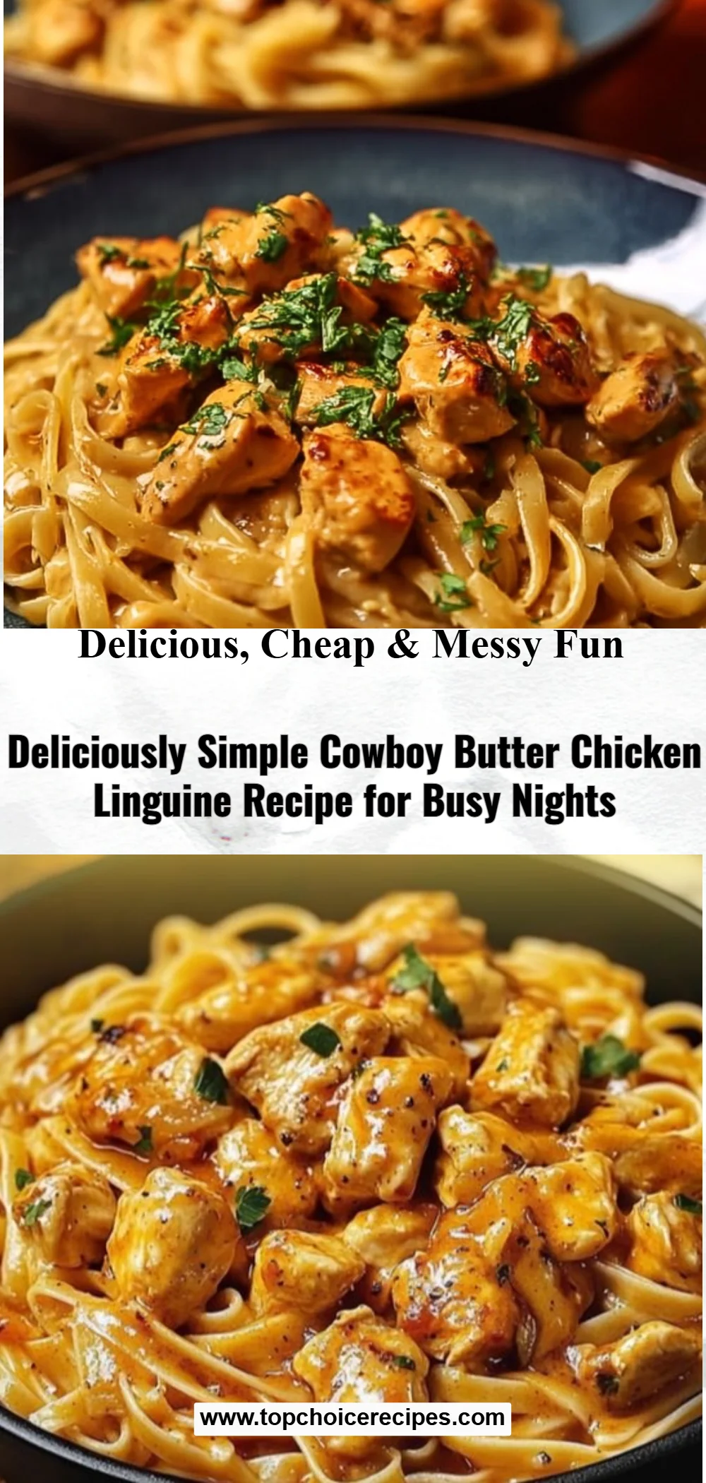 Cowboy Butter Chicken Linguine 5 Cowboy Butter Chicken Linguine