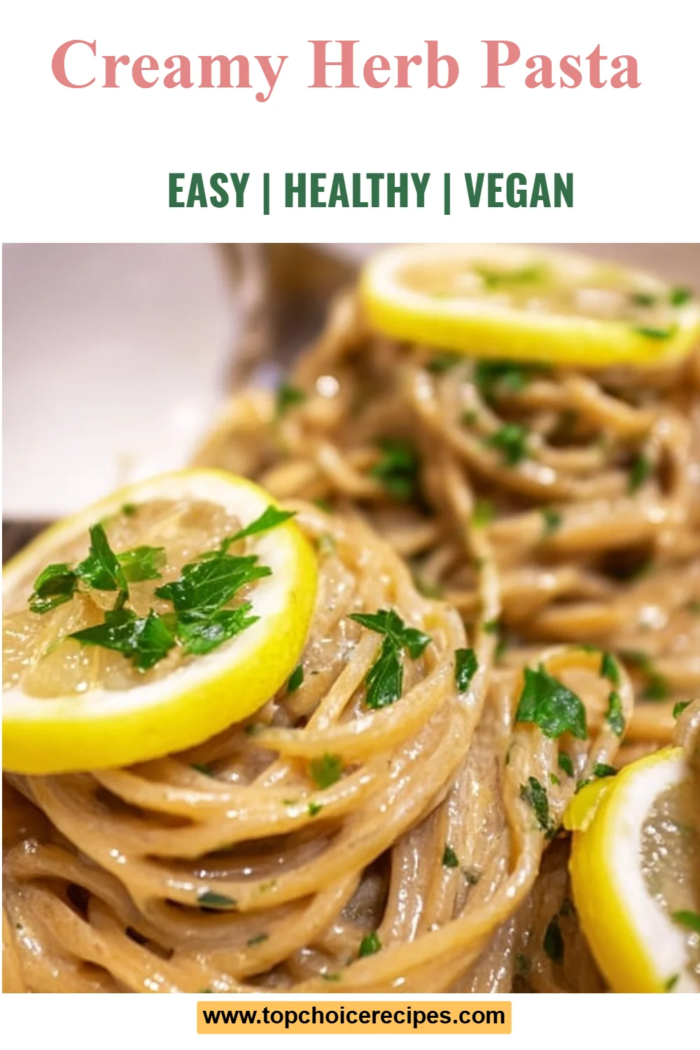 Creamy Herb Pasta 6 Creamy Herb Pasta