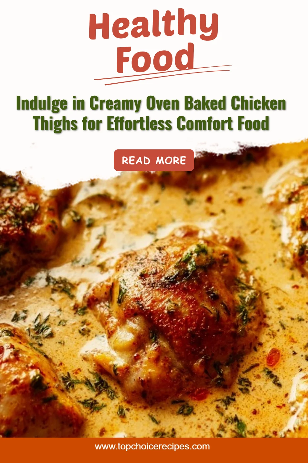 Creamy Oven Baked Chicken Thighs 8 Creamy Oven Baked Chicken Thighs