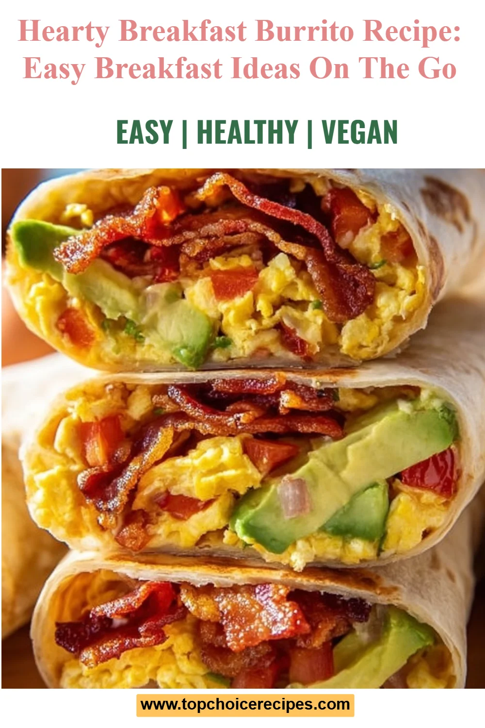 Hearty Breakfast Burrito