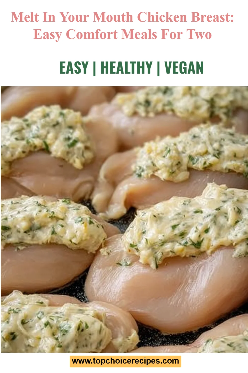 Melt In Your Mouth Chicken Breast
