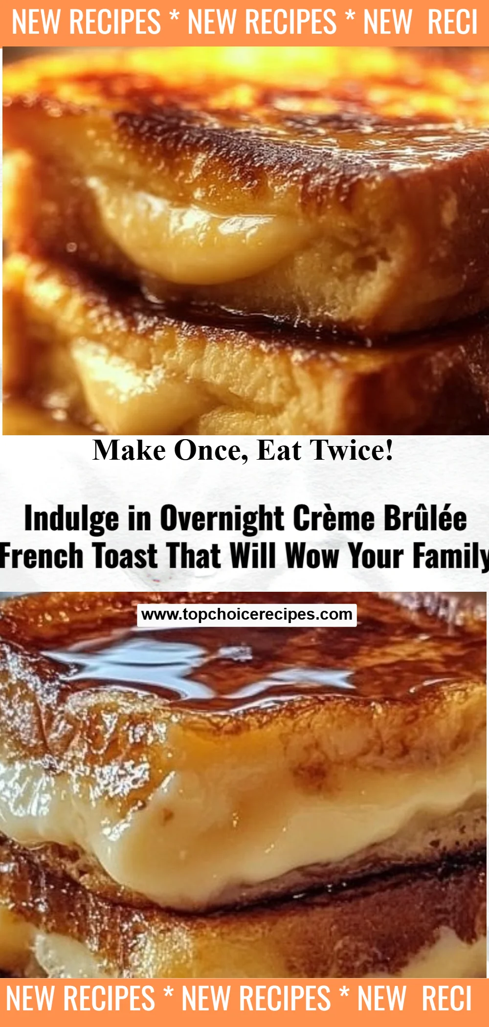 Overnight Crème Brûlée French Toast