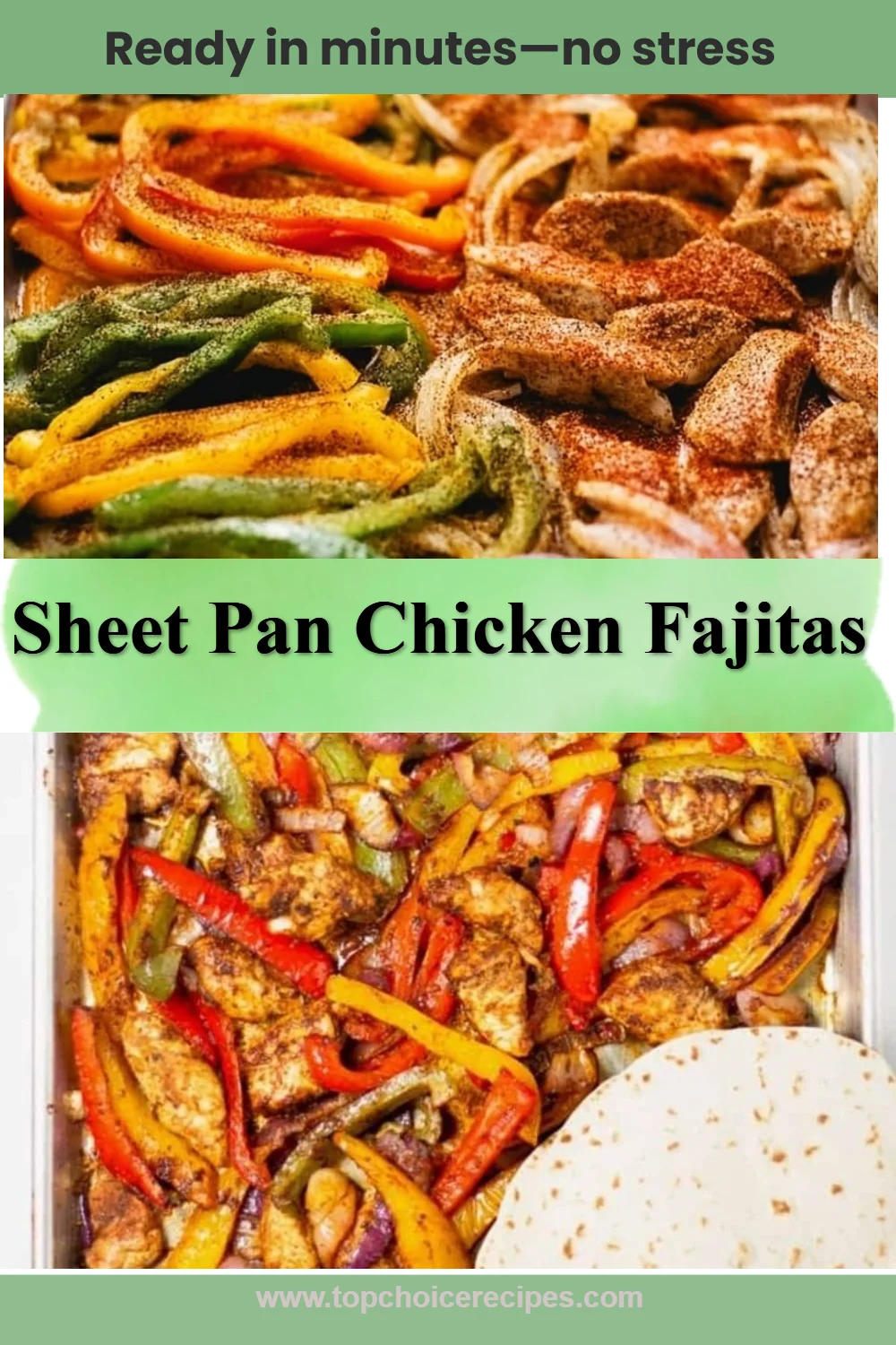 Sheet Pan Chicken Fajitas
