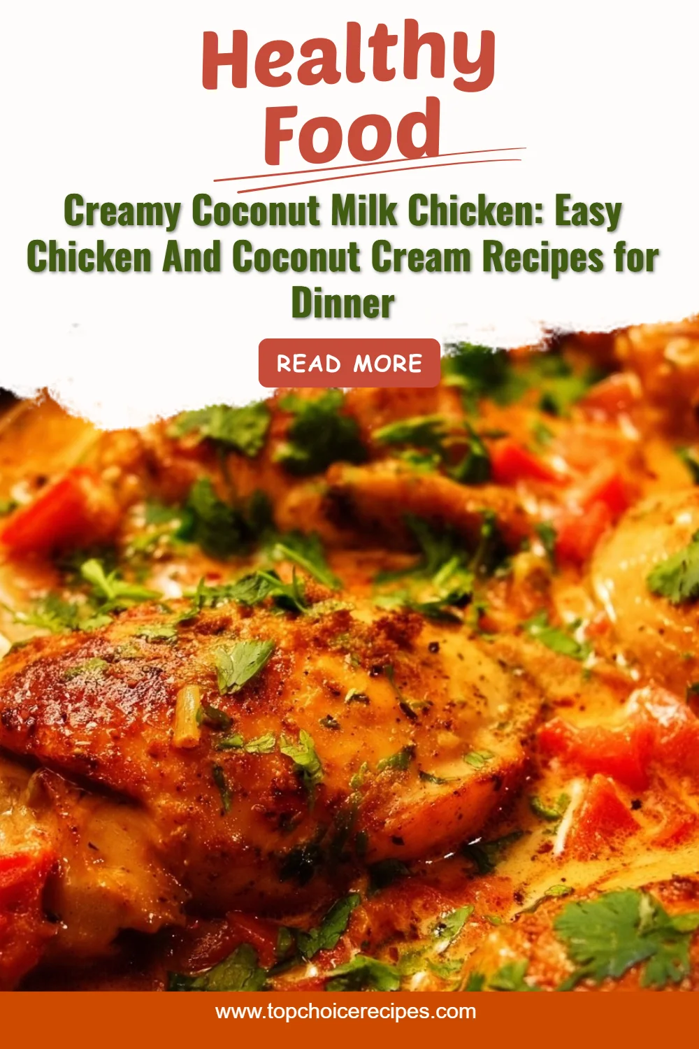 Creamy Coconut Milk Chicken 8 Creamy Coconut Milk Chicken
