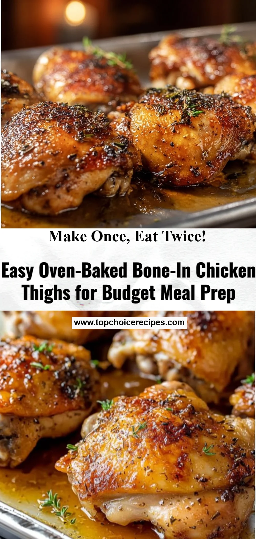 Oven-Baked Bone-In Chicken Thighs 6 Oven-Baked Bone-In Chicken Thighs