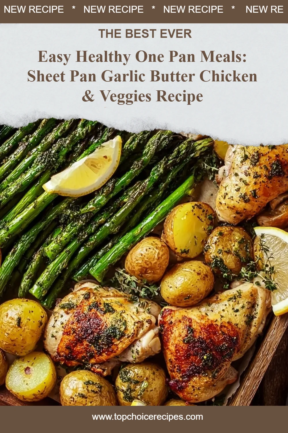 Sheet Pan Garlic Butter Chicken and Veggies 5 Sheet Pan Garlic Butter Chicken and Veggies