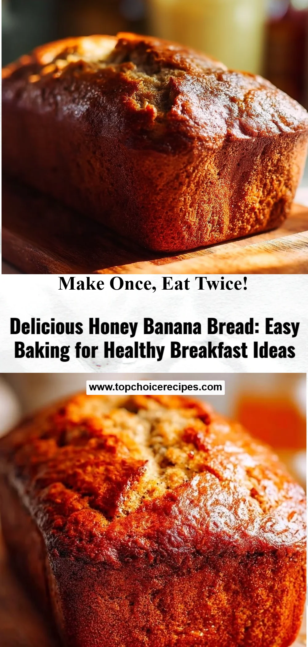 Tasty Honey Banana Bread 8 Tasty Honey Banana Bread
