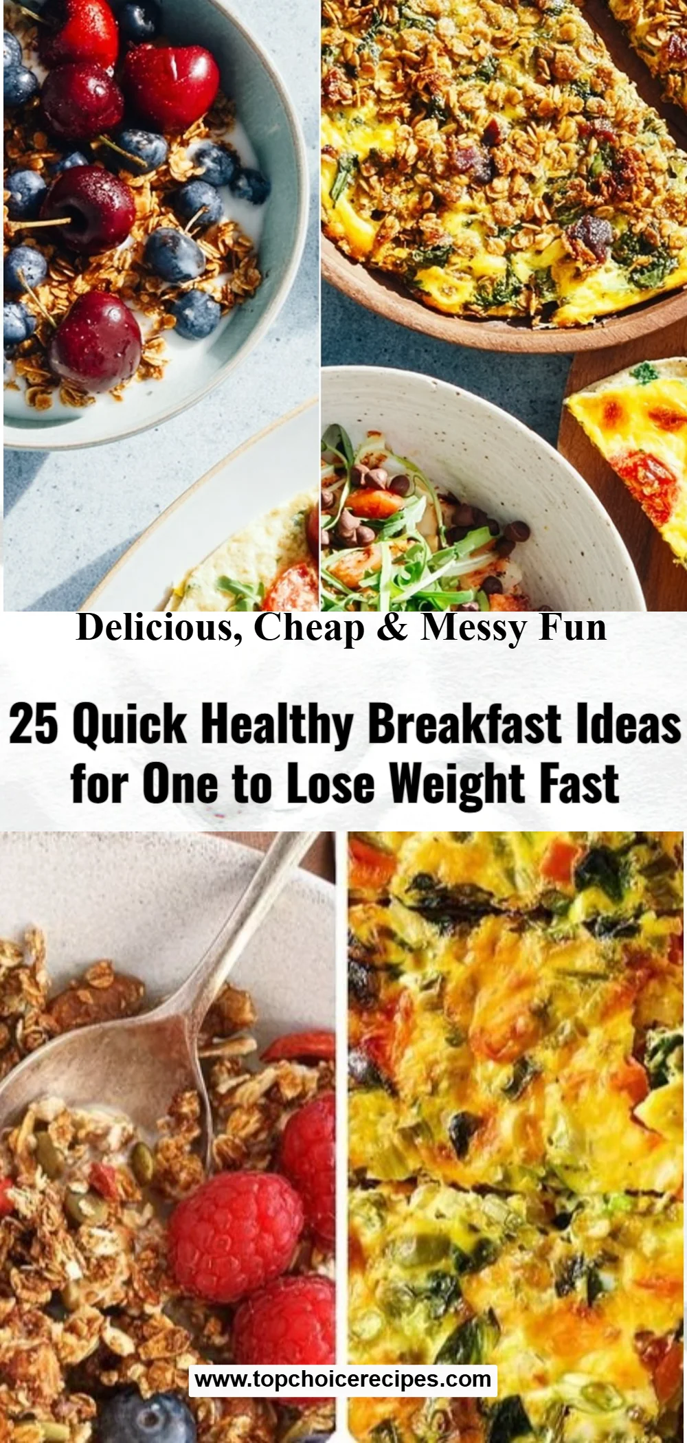 25 Healthy Breakfast Ideas To Lose Weight Fast
