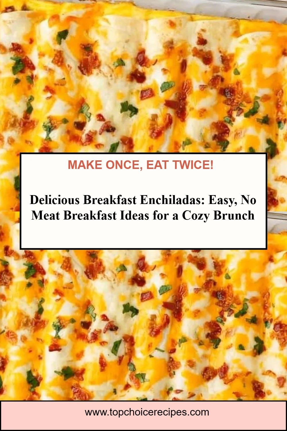 Breakfast Enchiladas 5 Breakfast Enchiladas