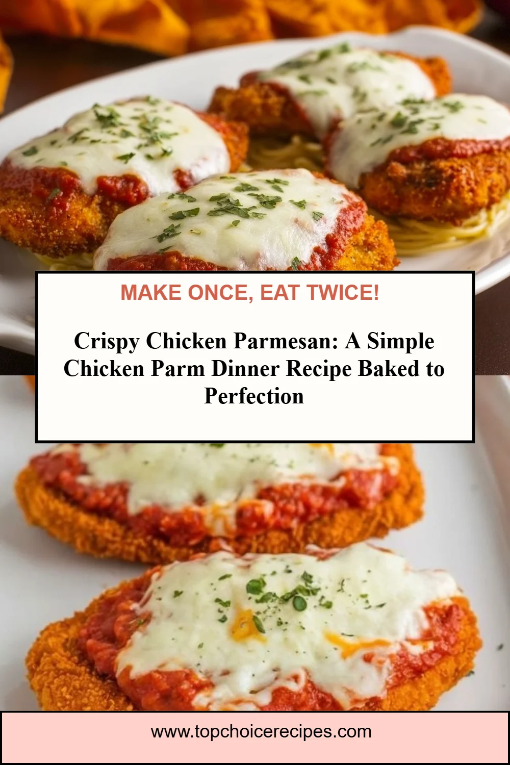 Crispy Chicken Parmesan 6 Crispy Chicken Parmesan