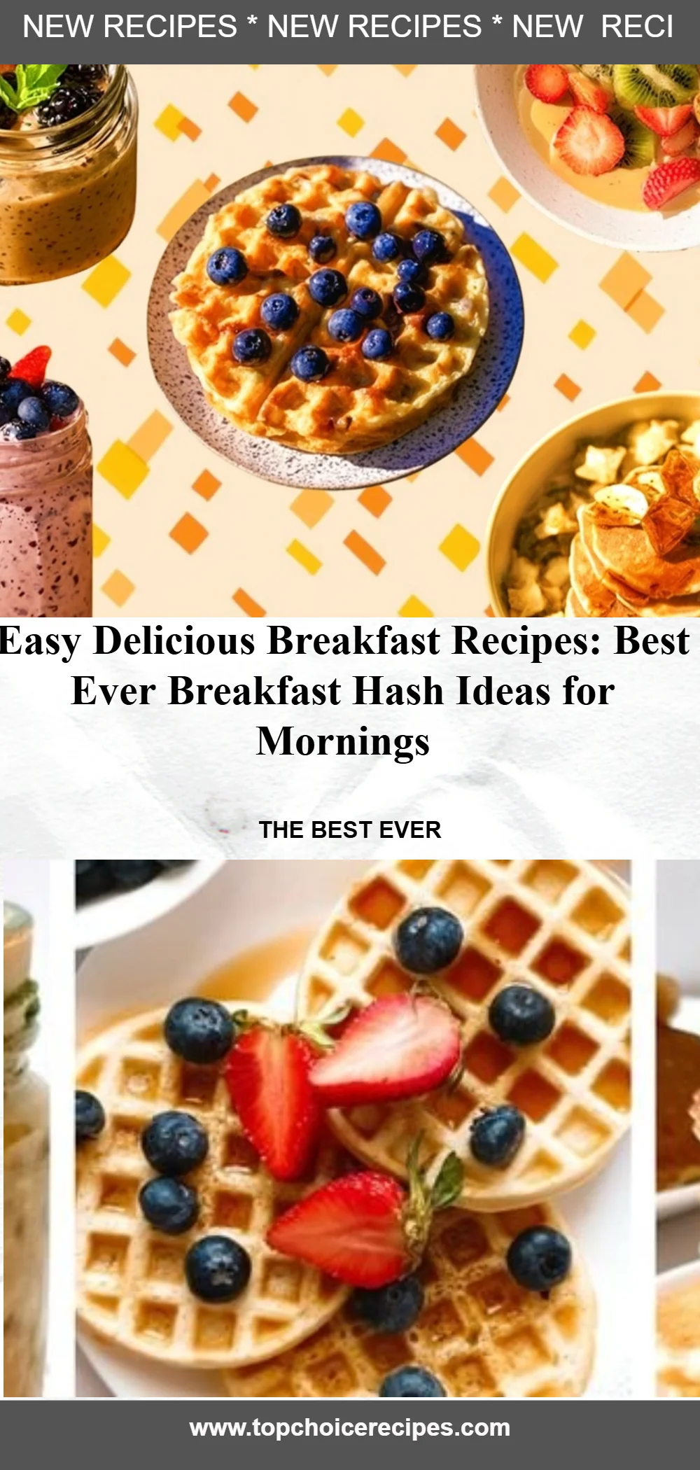 Delicious Breakfast Ideas For Every Morning