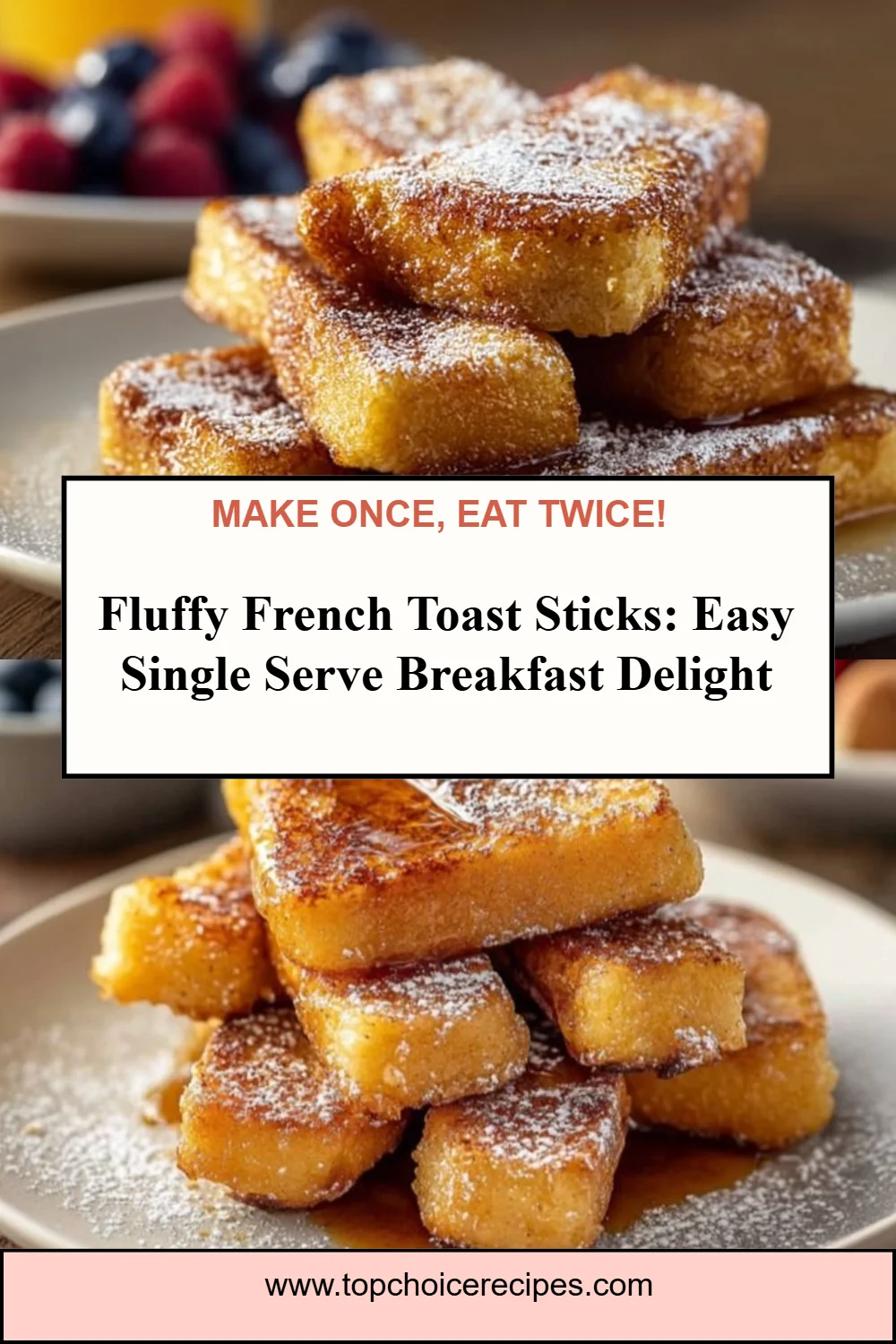 Fluffy French Toast Sticks 6 Fluffy French Toast Sticks