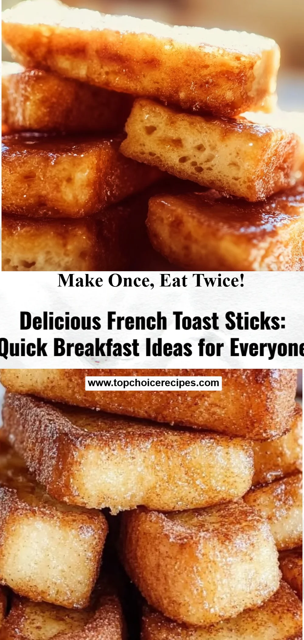 French Toast Sticks