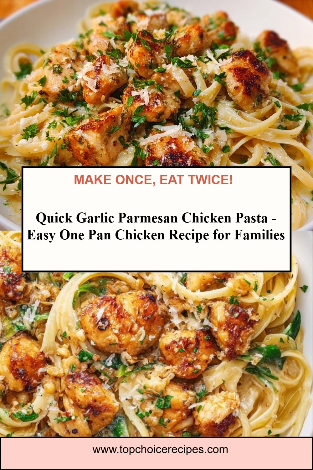 Garlic Parmesan Chicken Pasta