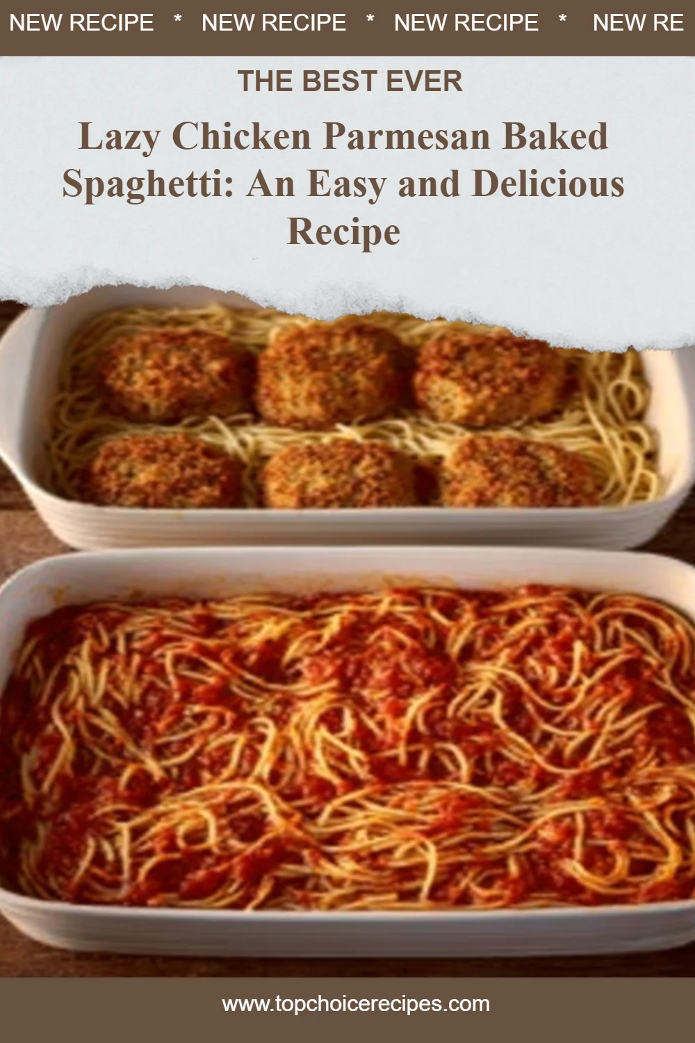 Lazy Chicken Parmesan Baked Spaghetti 5 Lazy Chicken Parmesan Baked Spaghetti