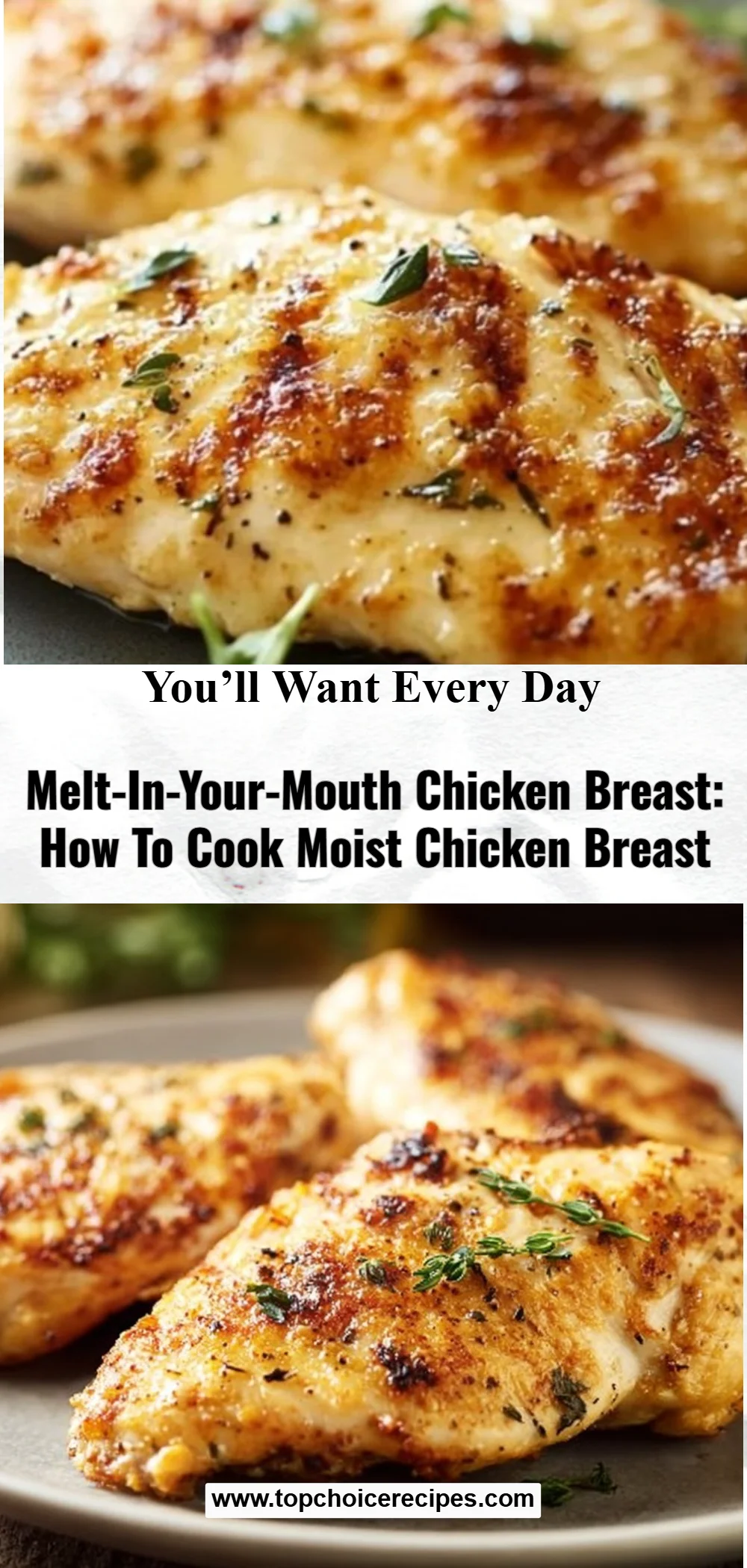 Melt-In-Your-Mouth Chicken Breast
