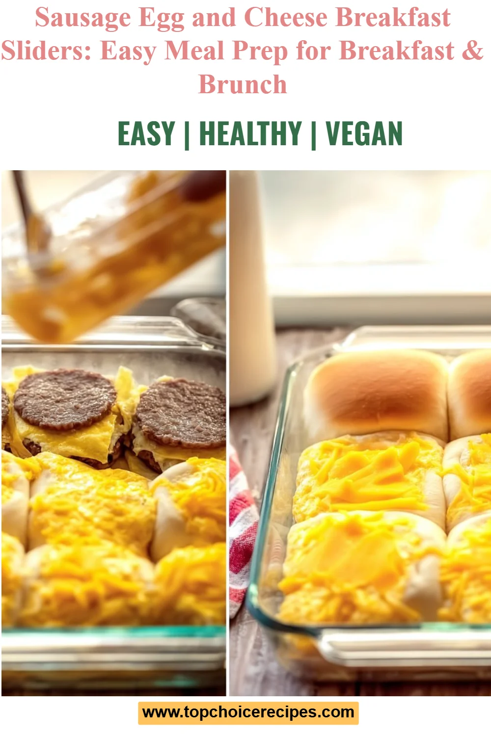 Sausage Egg and Cheese Breakfast Sliders