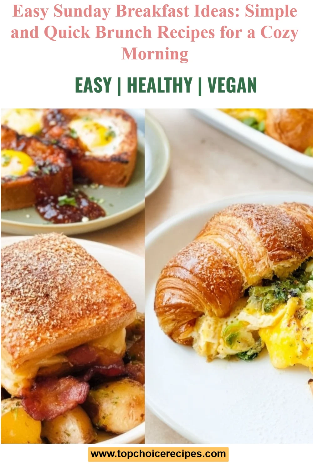 Sunday Breakfast Ideas 5 Sunday Breakfast Ideas