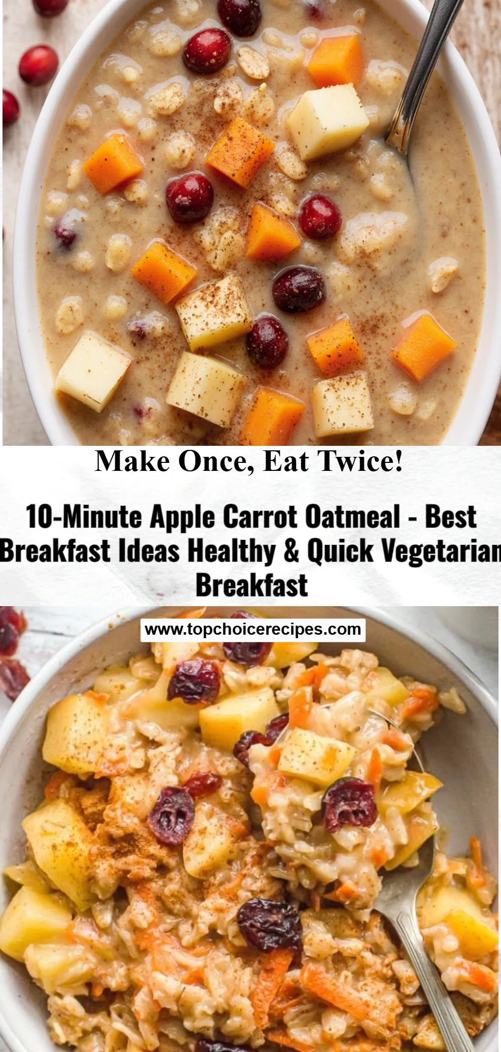 10-Minute Apple Carrot Oatmeal 5 10-Minute Apple Carrot Oatmeal