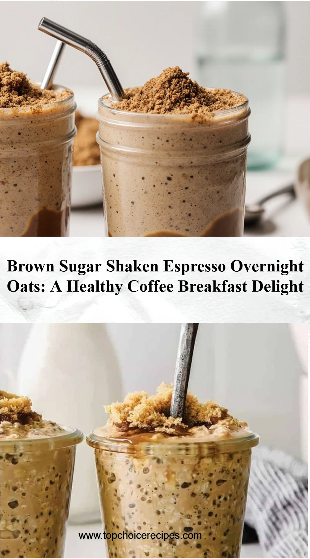 Brown Sugar Shaken Espresso Overnight Oats