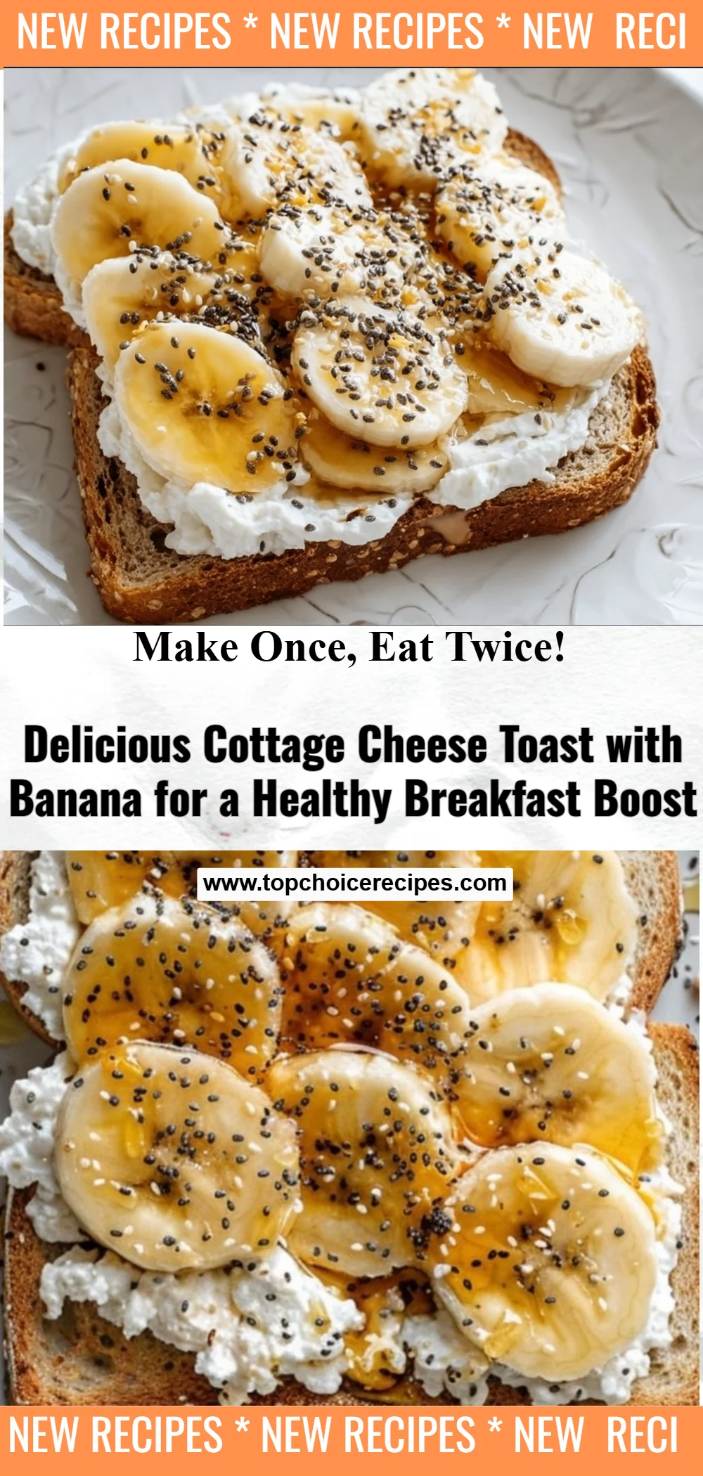 Cottage Cheese Toast with Banana 6 Cottage Cheese Toast with Banana