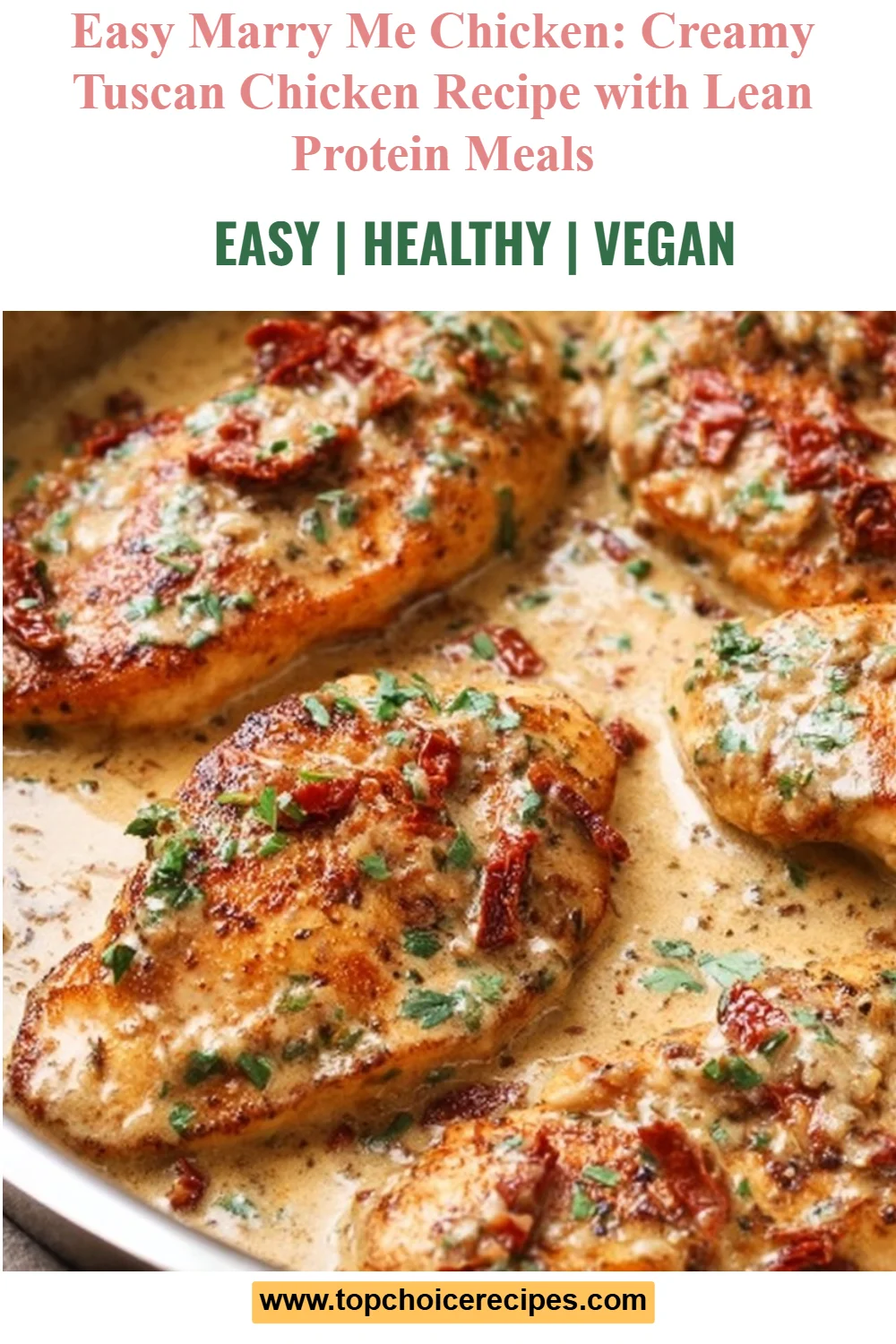 Easy Marry Me Chicken