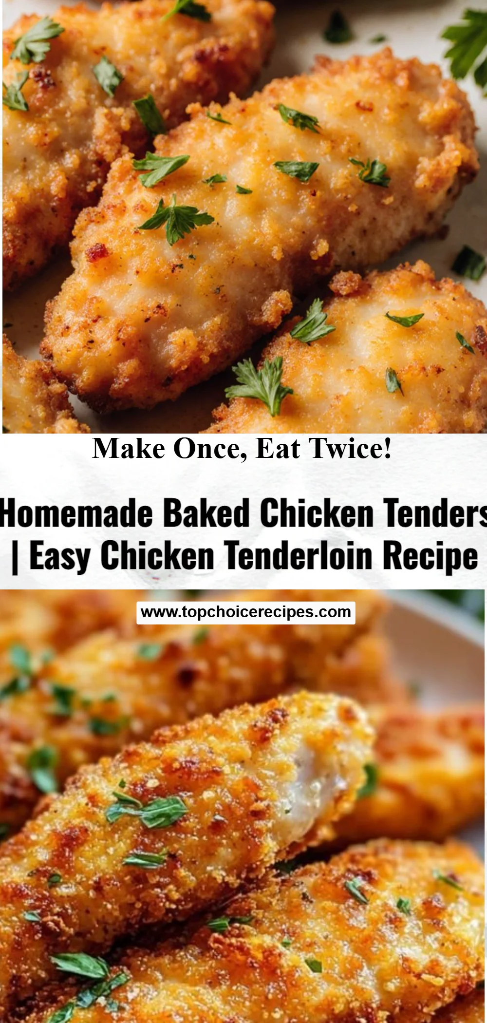 Homemade Baked Chicken Tenders 8 Homemade Baked Chicken Tenders