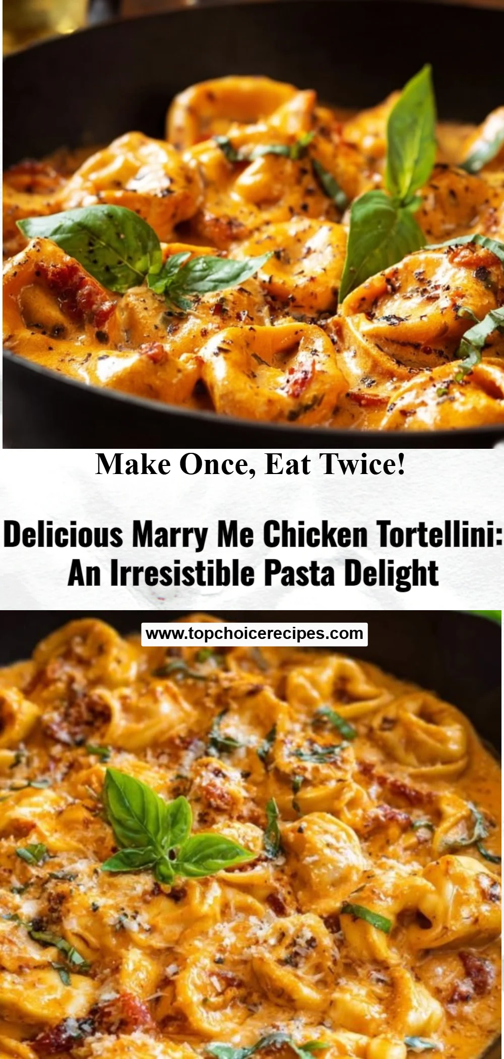 Marry Me Chicken Tortellini 6 Marry Me Chicken Tortellini