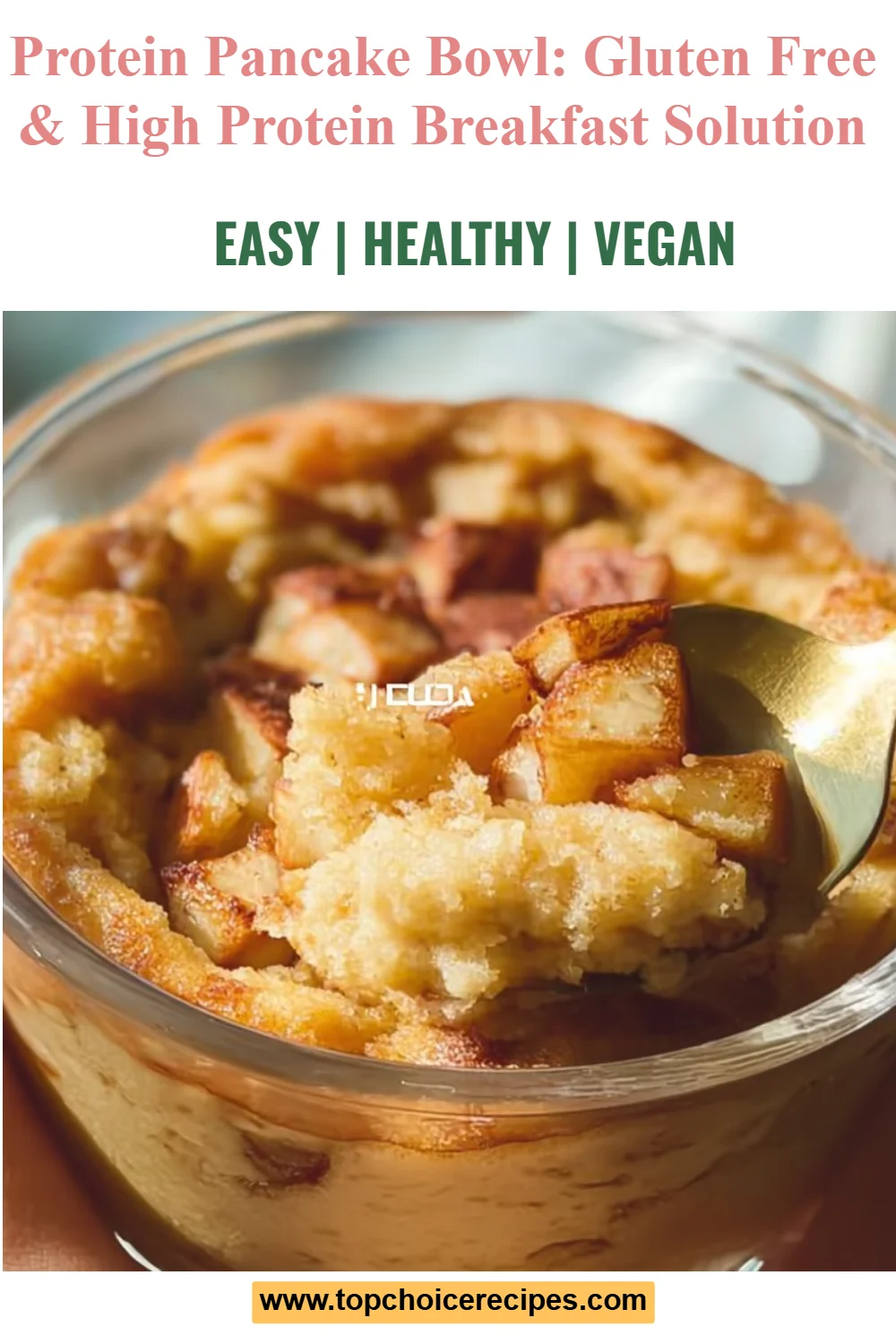 Protein Pancake Bowl 6 Protein Pancake Bowl