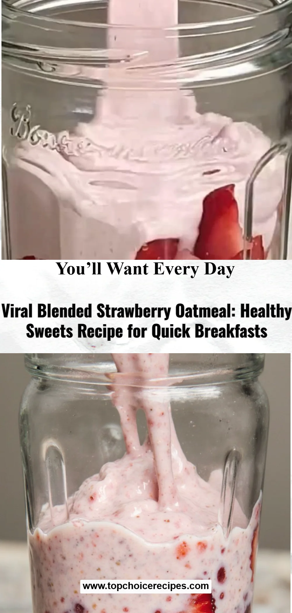 Viral Blended Strawberry Oatmeal