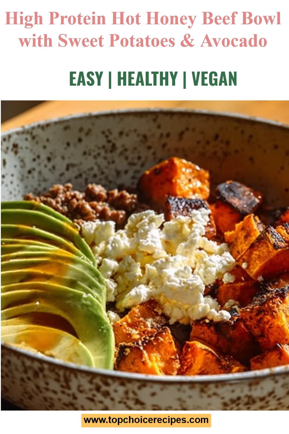 High Protein Hot Honey Beef Bowl